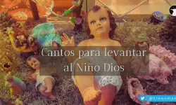 Featured image of post Cantos para levantar al niño Dios: Los aromas, Venid Pastorcillos