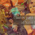 Cantos para levantar al niño Dios: Los aromas, Venid Pastorcillos