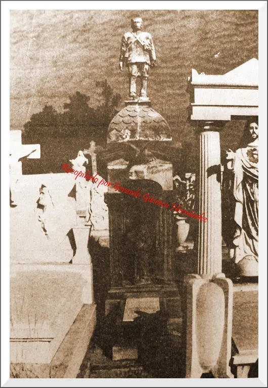 El Panteón Municipal No. 1 LA TUMBA DEL GENERAL GREGORIO GARCÍA  También me e...