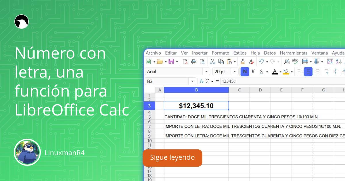 Featured image of post Número con letra, una función para LibreOffice Calc