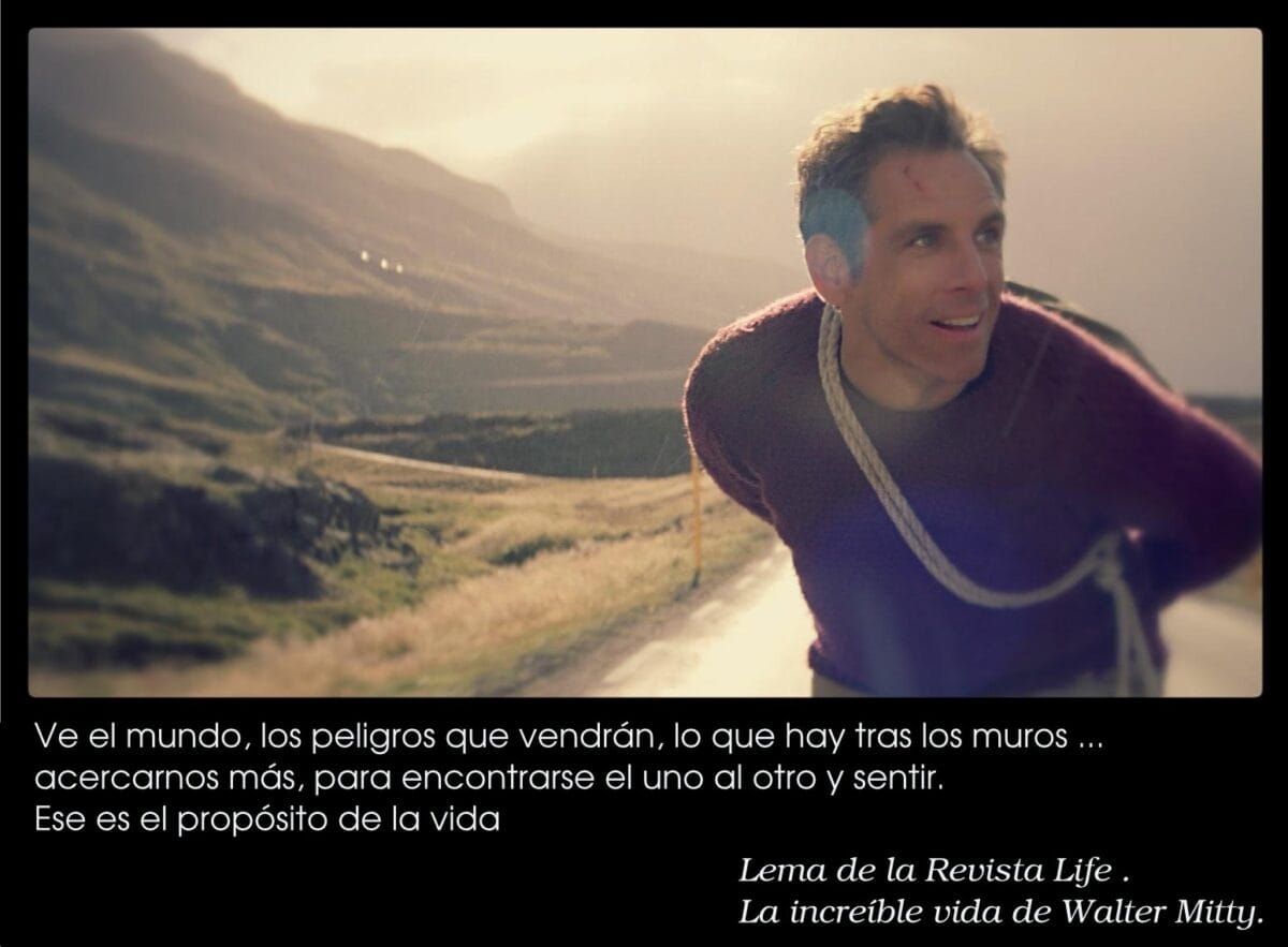 el propósito de la vida - walter mitty