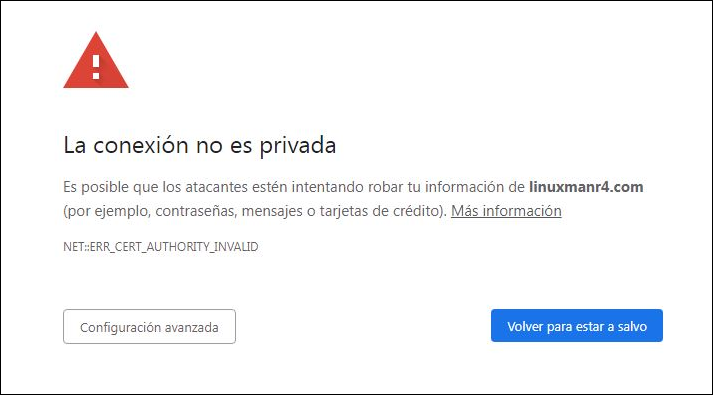 Mensaje de error de Chrome. La conexión no es privada. NET::ERR\_CERT\_AUTHORITY\_INVALID
