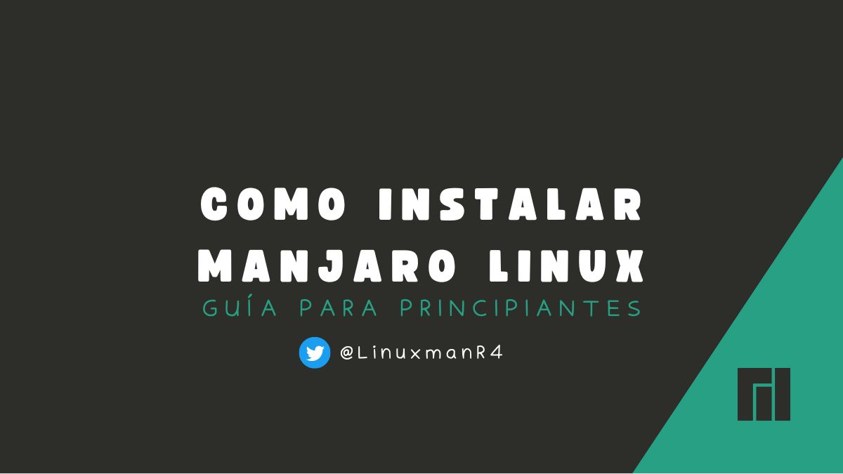 Featured image of post Como instalar Manjaro Linux paso a paso, guía para principiantes.