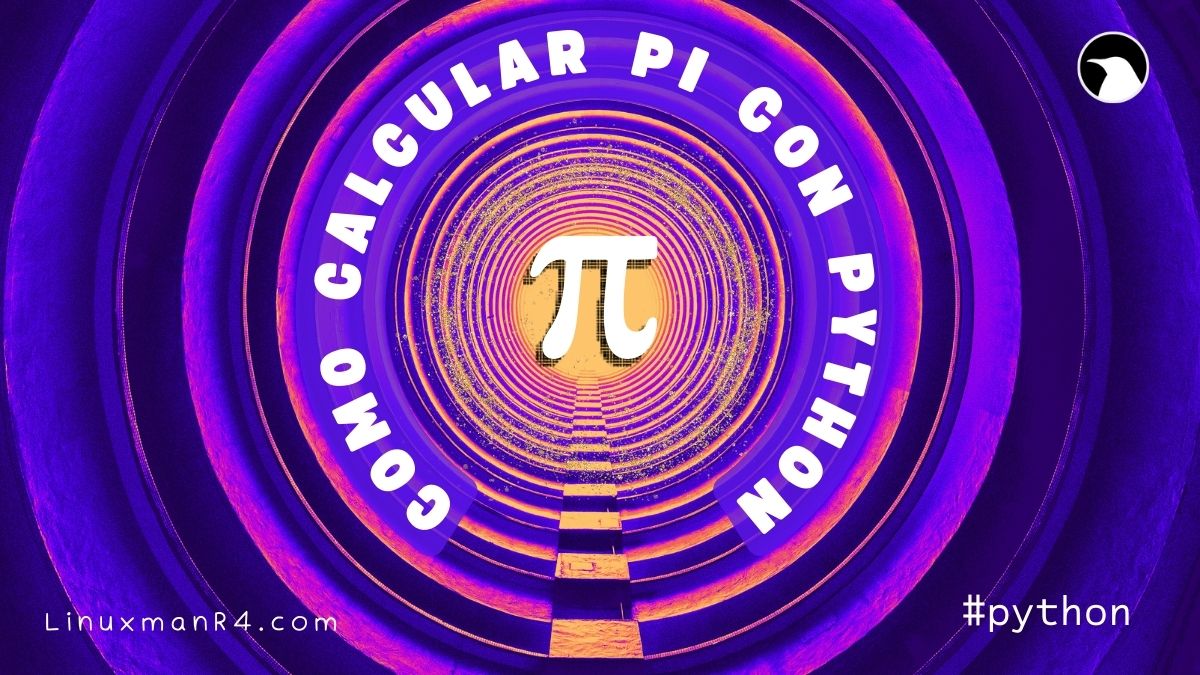 Featured image of post Cómo calcular Pi con Python: métodos y ejemplos
